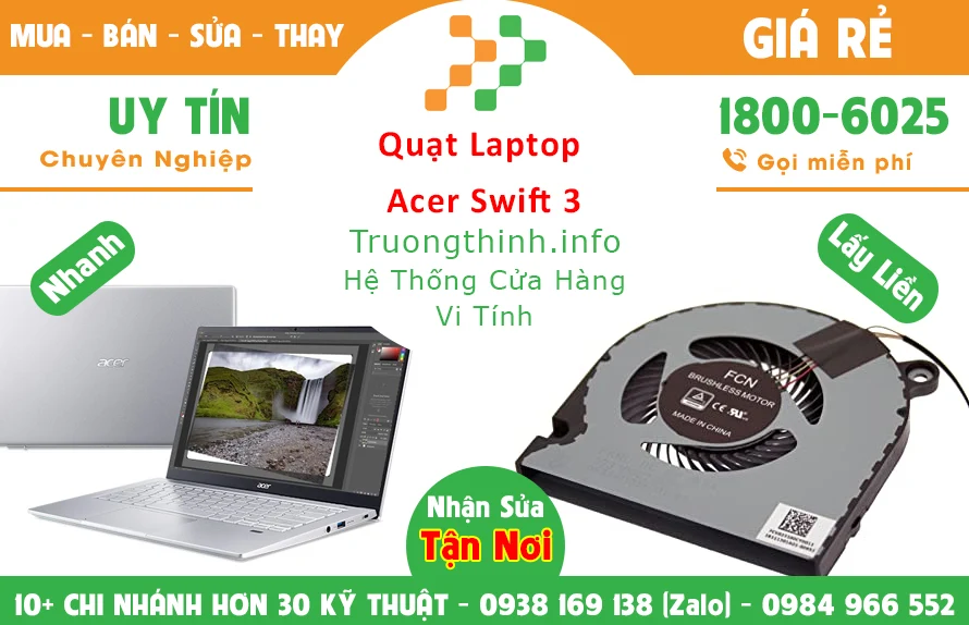 Thay Quạt Laptop Acer Swift 3 Thay Quạt Laptop Acer Swift 3