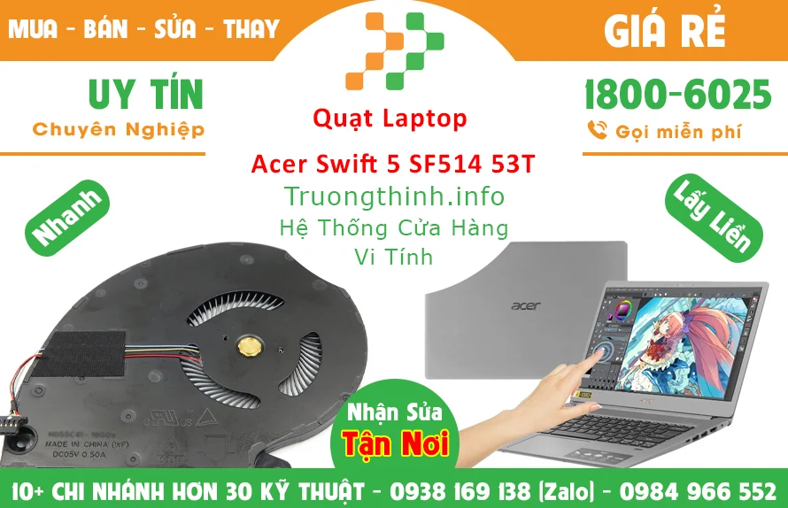 Thay Quạt Laptop Acer Swift 5 SF514 53T