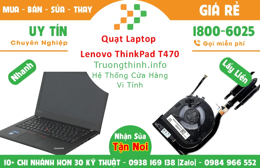 Thay Quạt Laptop Lenovo ThinkPad T470 Thay Quạt Laptop Lenovo ThinkPad T470