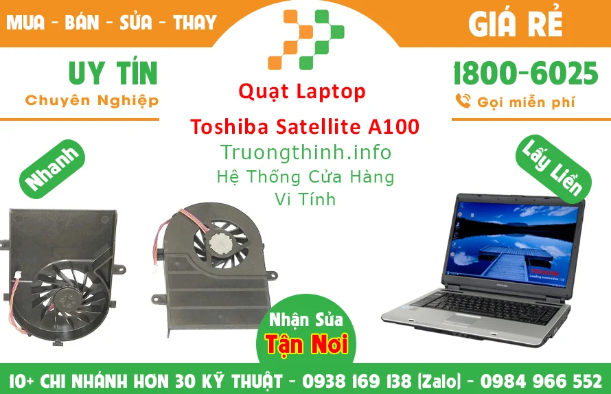 Quạt Laptop Toshiba Satellite A100 Chính Hãng Giá Rẻ