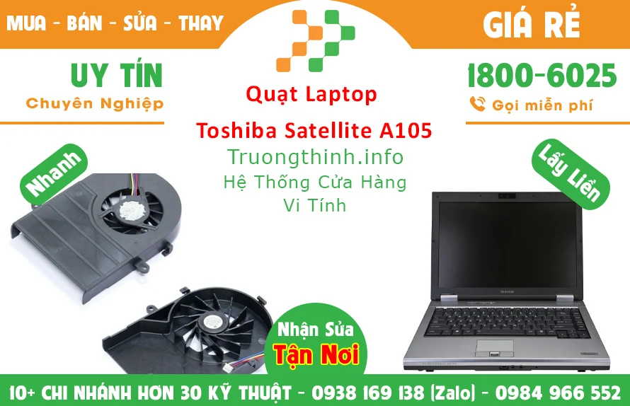 Quạt Laptop Toshiba Satellite A105 Chính Hãng Giá Rẻ