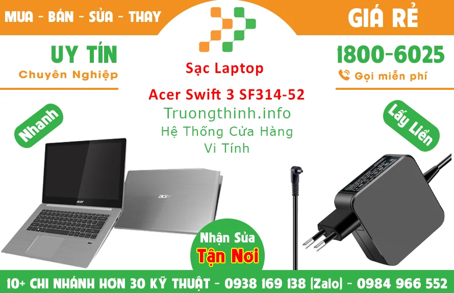 Sạc Laptop Acer Swift 3 SF314-52 Chính Hãng Giá Rẻ