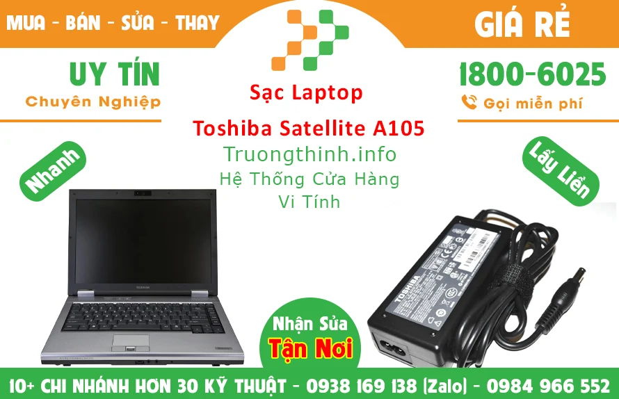 Sạc Laptop Toshiba Satellite A105 Chính hãng