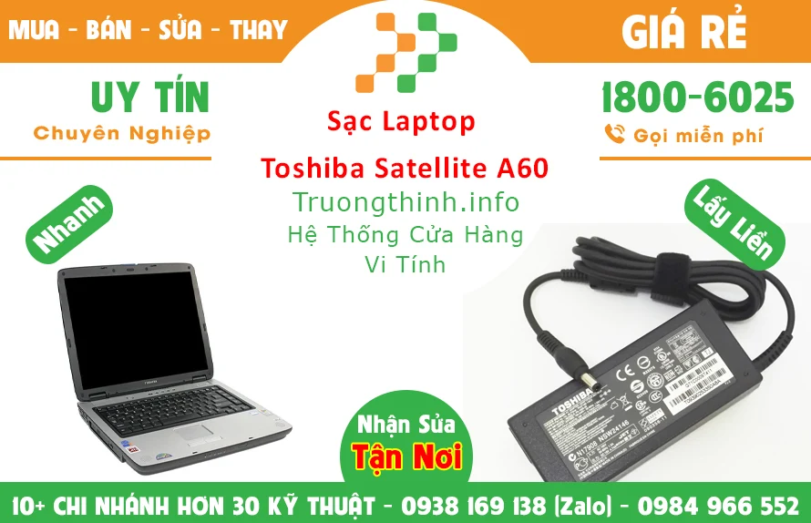 Sạc Laptop Toshiba Satellite A60 Chính hãng