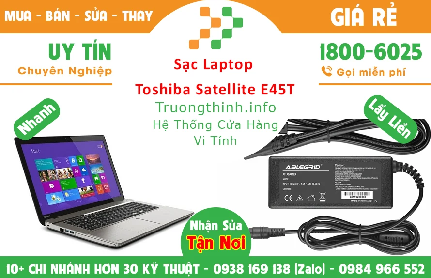 Sạc Laptop Toshiba Satellite E45T Chính hãng