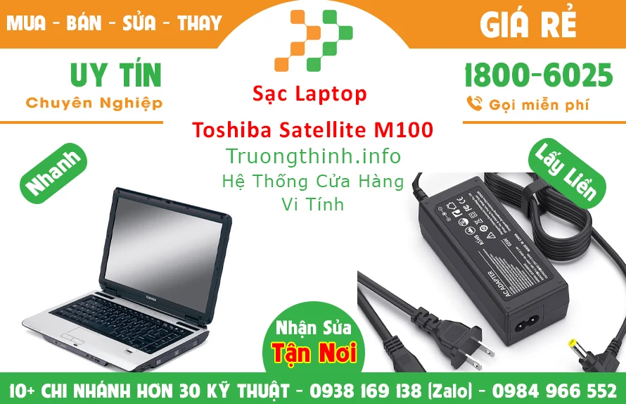 Sạc Laptop Toshiba Satellite M100 Chính hãng Sạc Laptop Toshiba Satellite M100 Chính hãng