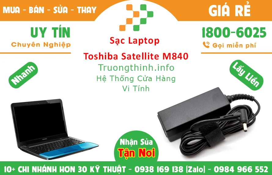 Sạc Laptop Toshiba Satellite M840 Chính hãng Sạc Laptop Toshiba Satellite M840 Chính hãng