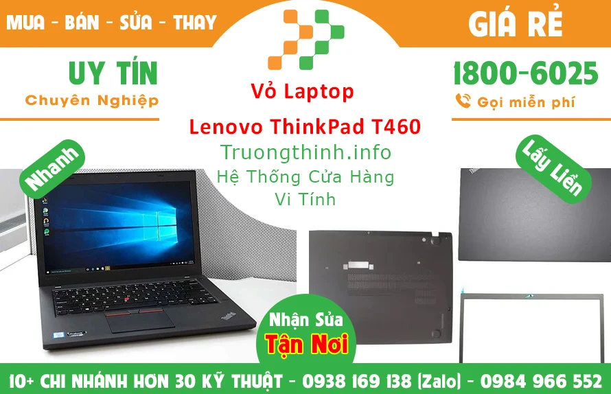 Thay Vỏ Laptop Lenovo ThinkPad T460 Thay Vỏ Laptop Lenovo ThinkPad T460