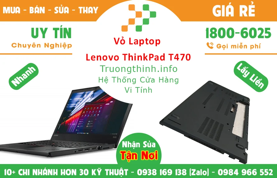 Thay Vỏ Laptop Lenovo ThinkPad T470 Thay Vỏ Laptop Lenovo ThinkPad T470