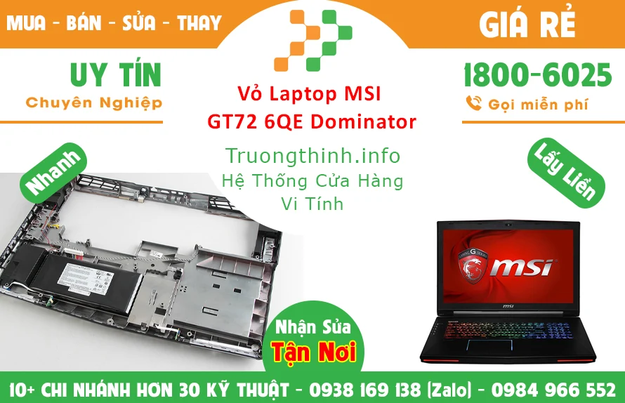 Thay Vỏ Laptop GT72 6QE Dominator Giá Rẻ