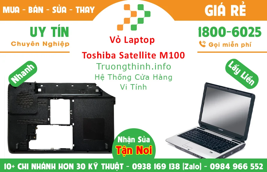 Thay Vỏ Laptop Toshiba Satellite M100 chính hãng giá rẻ