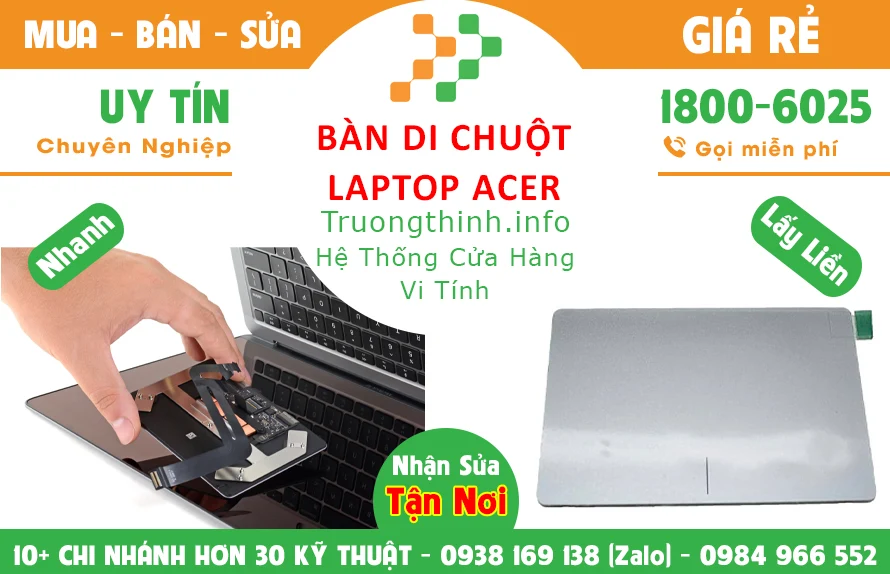 Sửa Chữa - Thay Bàn Di Chuột Laptop Acer Giá Rẻ