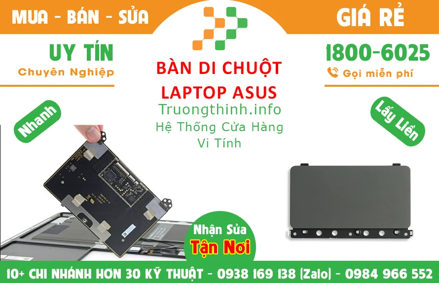 Sửa Chữa - Thay Bàn Di Chuột Laptop Asus Giá Rẻ