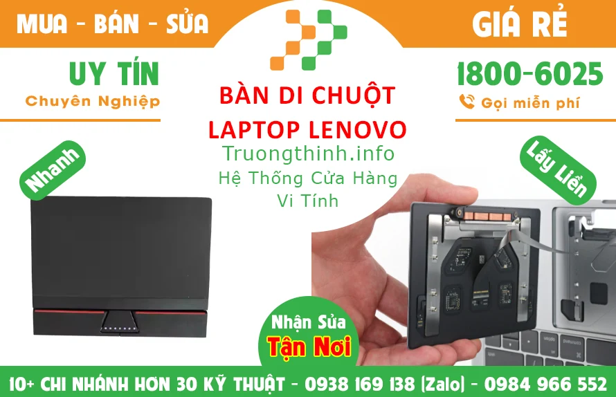 Sửa Chữa - Thay Bàn Di Chuột Laptop Lenovo Giá Rẻ
