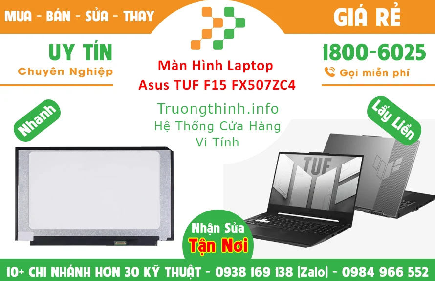 Màn Hình Laptop Asus TUF F15 FX507ZC4 Chính Hãng Màn Hình Laptop Asus TUF F15 FX507ZC4 Chính Hãng
