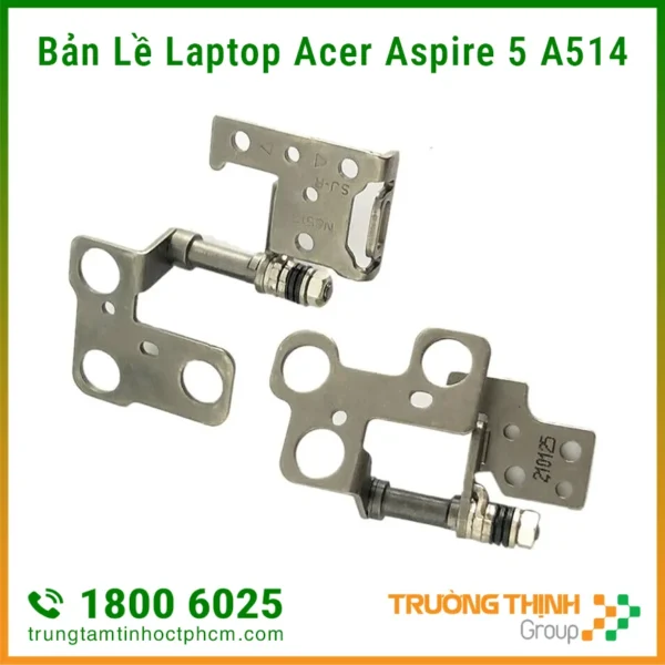 Sửa Bản Lề Laptop Acer Aspire 5 A514