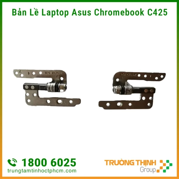 Địa Chỉ Sửa Bản Lề Laptop Asus Chromebook C425