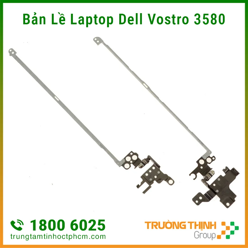 Thay Bản Lề Laptop Dell Vostro 3580 Thay Bản Lề Laptop Dell Vostro 3580