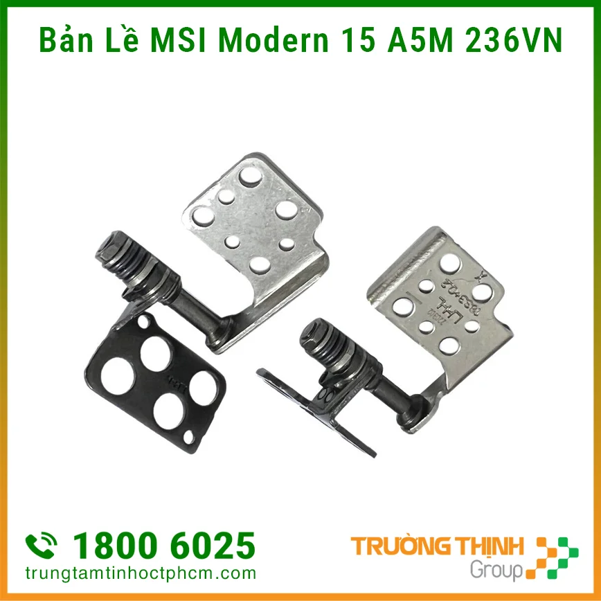 Sửa Bản Lề Laptop MSI Modern 15 A5M 236VN Sửa Bản Lề Laptop MSI Modern 15 A5M 236VN