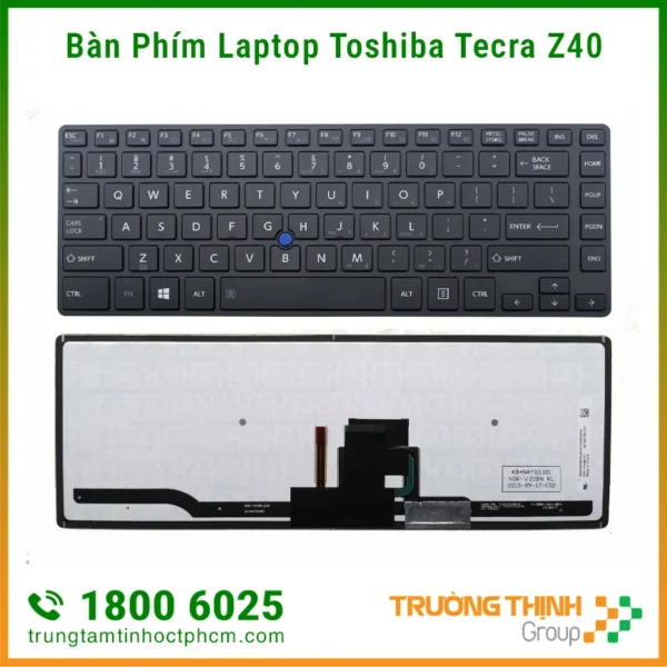 Đơn Vị Thay Bàn Phím Laptop Toshiba Tecra Z40