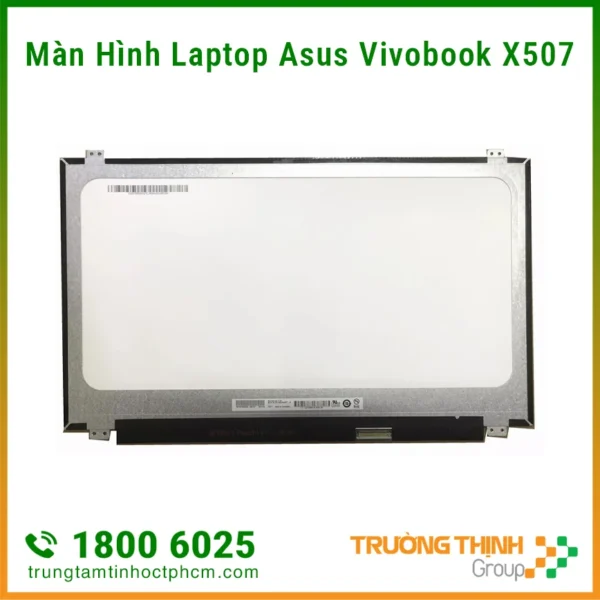 Thay Màn Hình Laptop Asus Vivobook X507