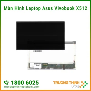 Thay Màn Hình Laptop Asus Vivobook X512