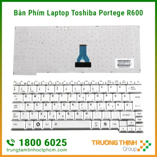 Bàn Phím Laptop Toshiba Portege R600
