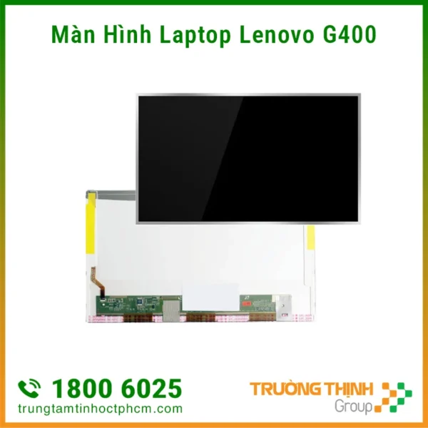 Màn Hình  Laptop Lenovo G400