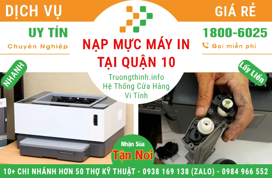 Nạp Mực Máy In Tại Quận 10