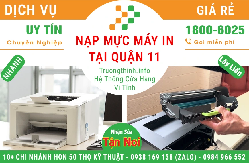 Nạp Mực Máy In Tại Quận 11