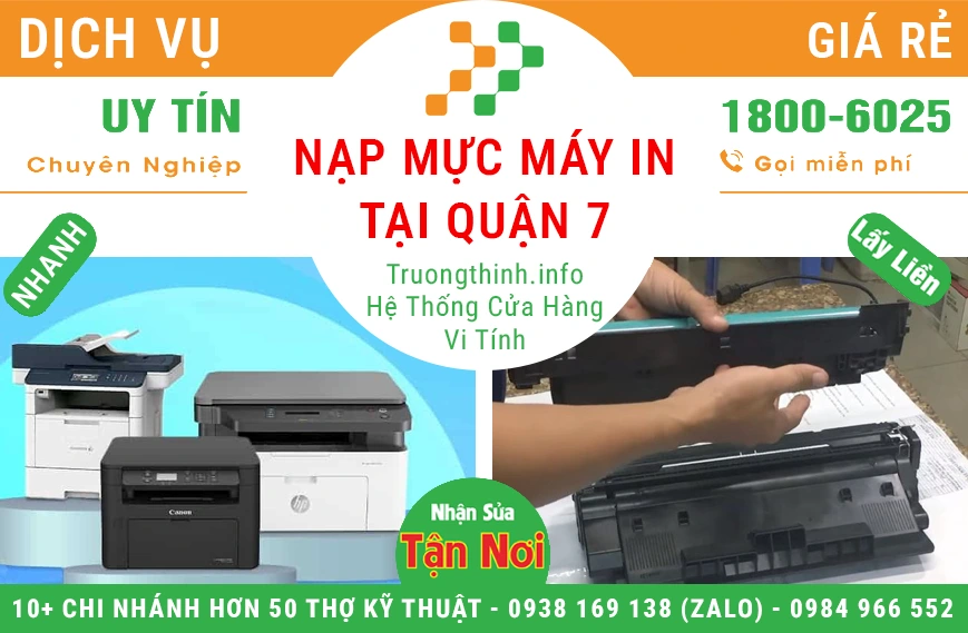 Dịch Vụ Nạp Mực Máy In Tại Quận 7