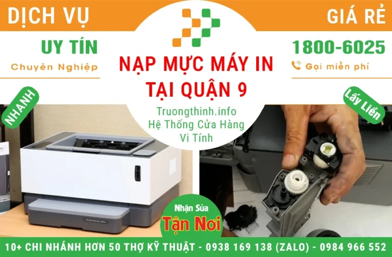 Nạp Mực Máy In Tại Quận 9