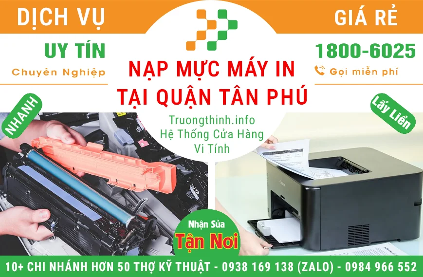 Nạp Mực Máy In Tại Quận Tân Phú