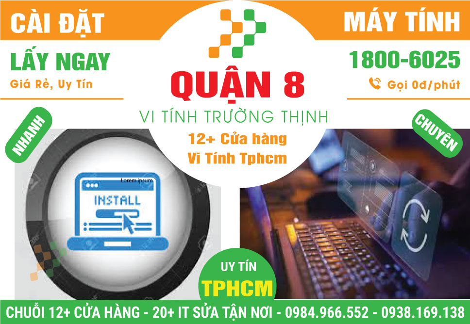 Cài Đặt Máy Tính Giá Rẻ Tại Quận 8