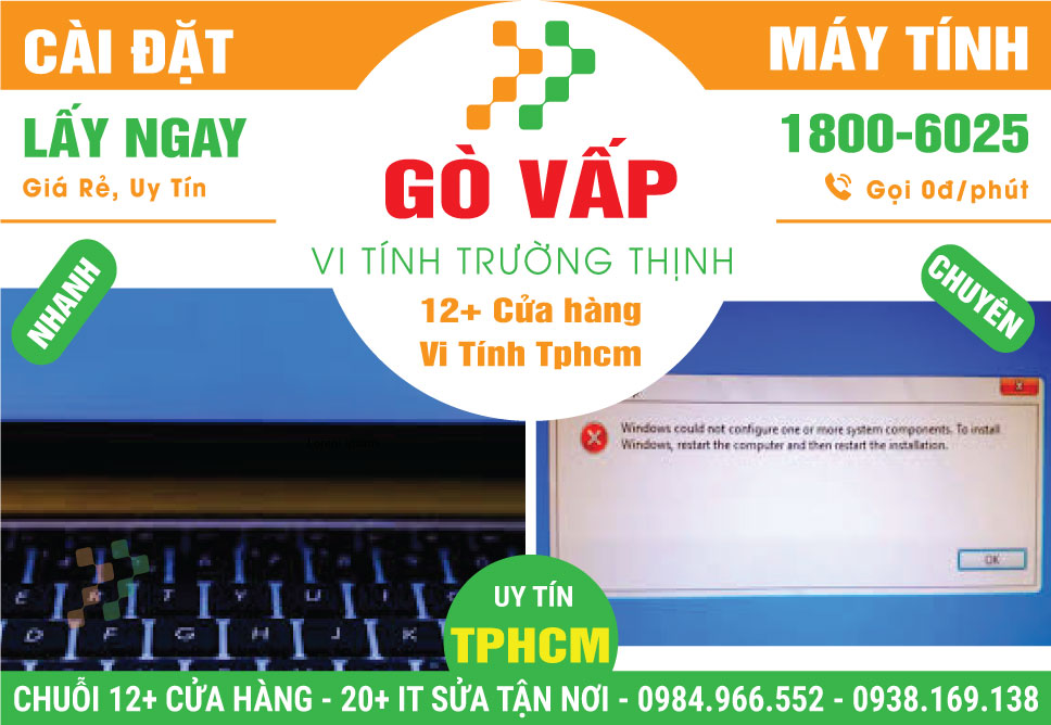 Cài Đặt Máy Tính Giá Rẻ Tại Quận Gò Vấp