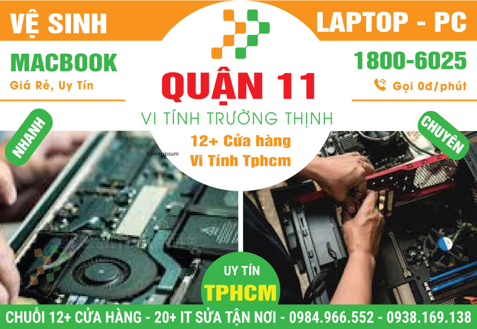 Vệ Sinh Máy Tính PC - Laptop Giá Rẻ Tại Quận 11