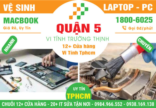 Vệ Sinh Máy Tính PC - Laptop Giá Rẻ Tại Quận 5