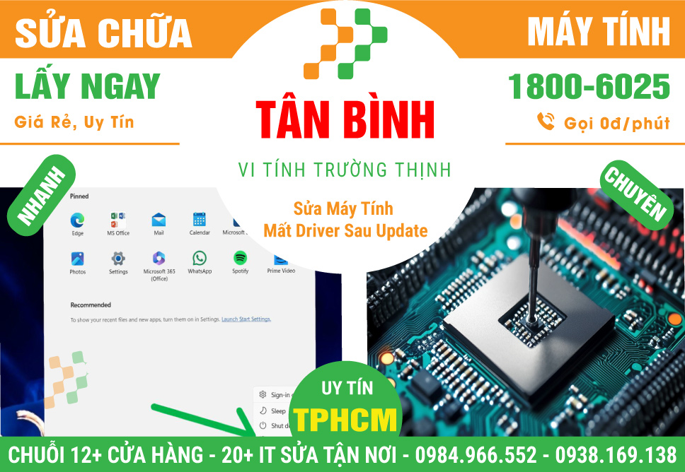 Trung Tâm Sửa Máy Tính Bị Mất Driver Sau Update Windows Tại Quận Tân Bình