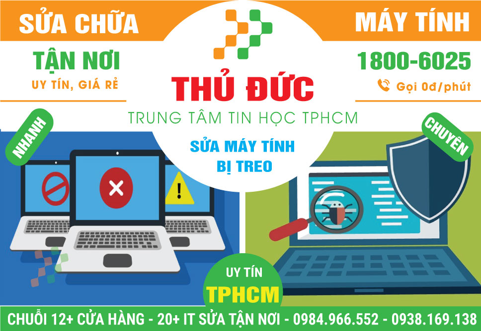 Địa Chỉ Sửa Máy Tính Bị Treo Tại Quận Thủ Đức - Uy Tín