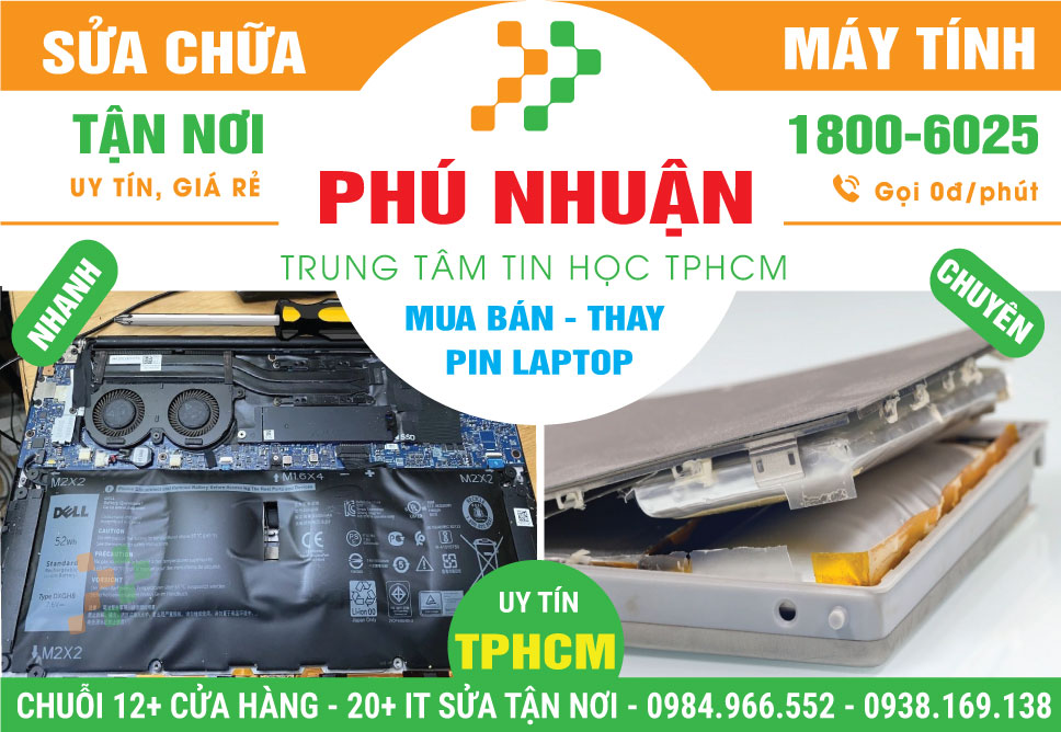 Địa Chỉ Thay Pin Laptop Chính Hãng Ở Quận Phú Nhuận