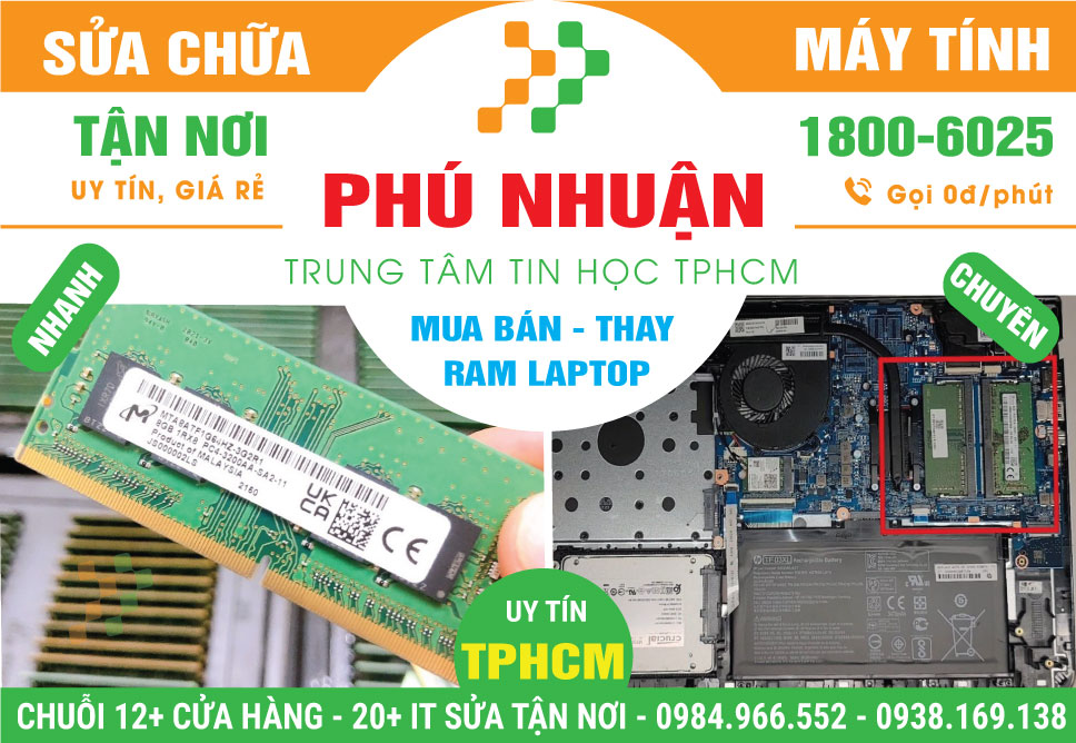 Địa Chỉ Thay RAM Laptop Quận Phú Nhuận Lấy Ngay