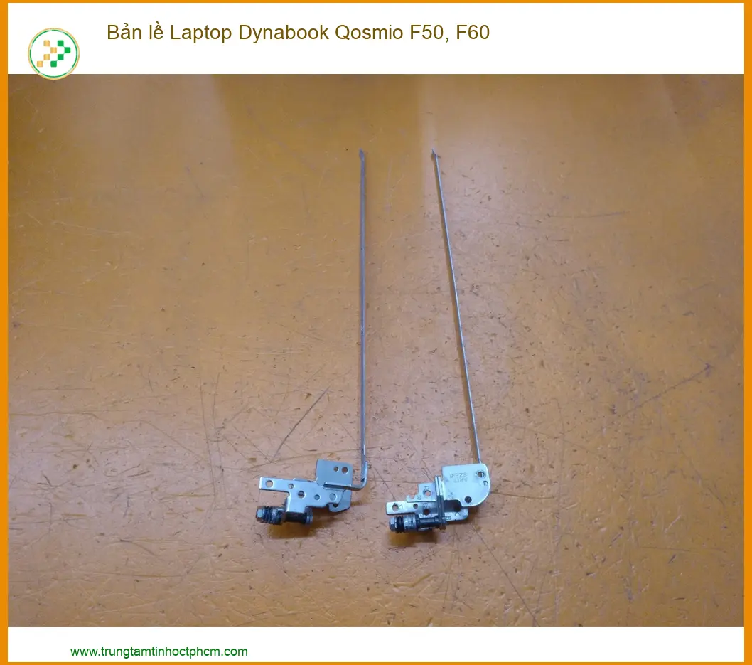Bản Lề Laptop Dynabook Qosmio F50, F60 Zin Chính Hãng - Thay Thế Uy Tín Tphcm