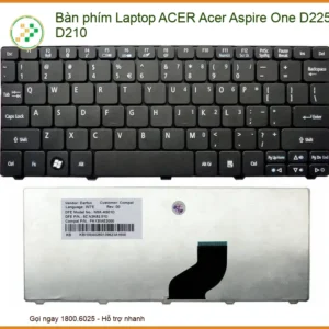 Thay Bàn Phím Laptop Acer Aspire One D225, D210 Chính Hãng Lấy Liền Tại Tphcm