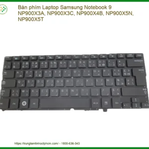 Bàn Phím Laptop Samsung Notebook 9 Np900x3a Np900x3c Np900x4b Np900x5n Np900x5t Zin - Thay Thế Uy Tín Tphcm