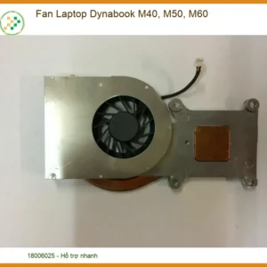 Thay Fan Laptop Dynabook M40 M50 M60 Chính Hãng, Lấy Liền Tại Tphcm