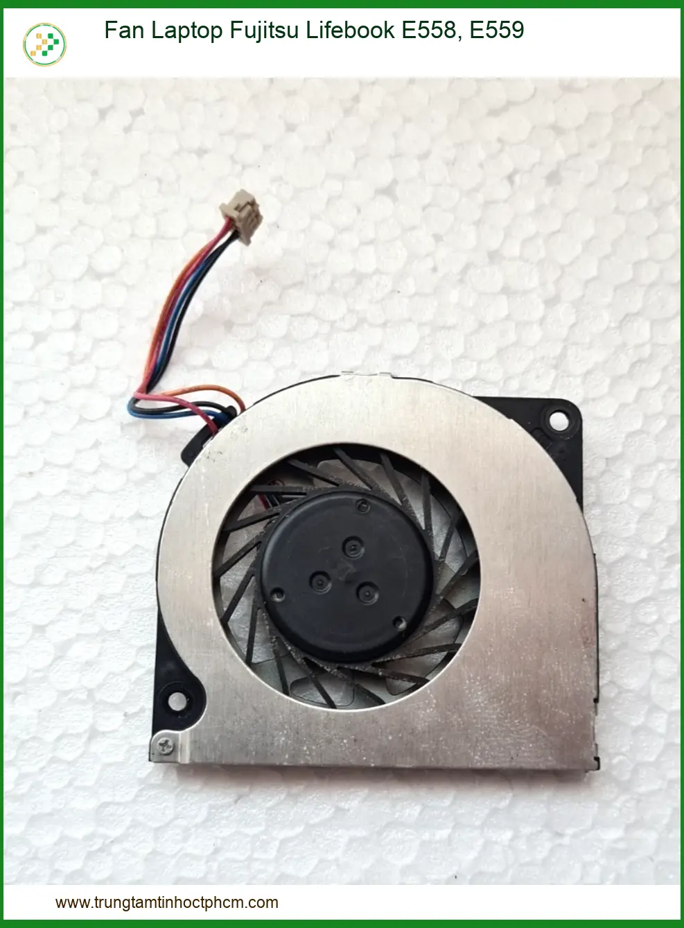 Fan Laptop Fujitsu Lifebook E558, E559 Zin Chính Hãng - Thay Thế Lấy Liền Tphcm
