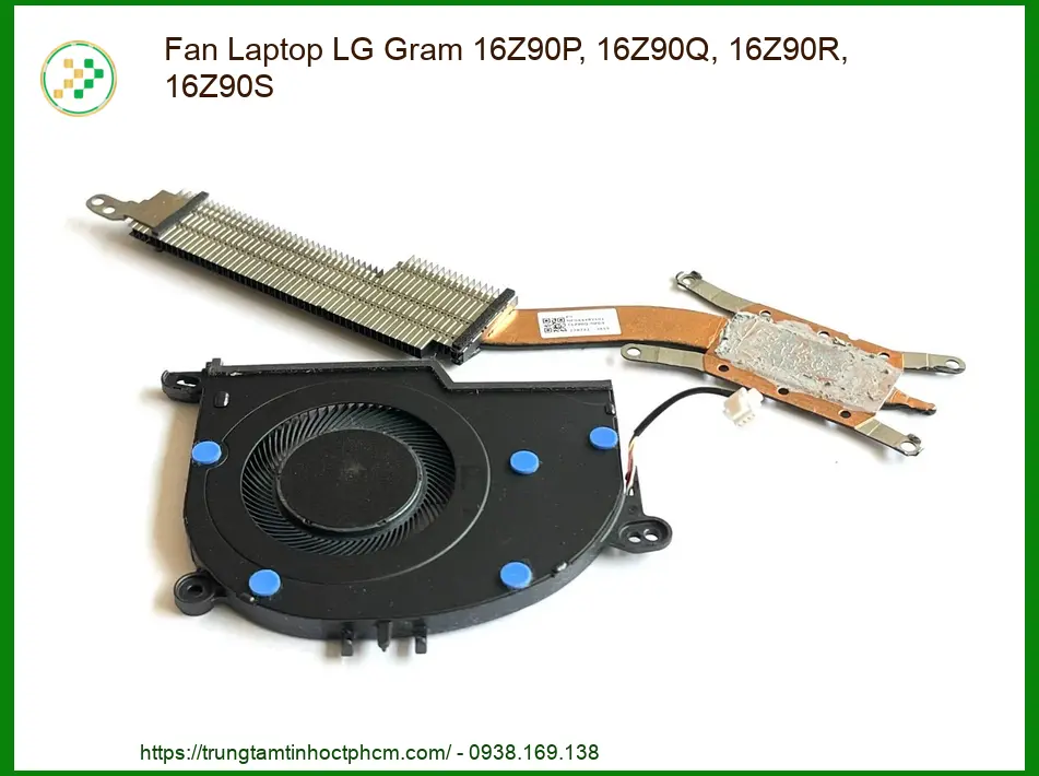 Linh kiện Fan Laptop LG Gram 16Z90P, 16Z90Q, 16Z90R, 16Z90S chất lượng - Dịch vụ từ Trung Tâm Tin Học Trường Thịnh.