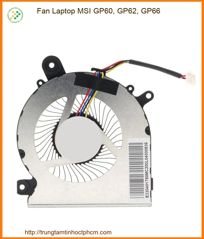 Thay Fan Laptop Msi Gp60, Gp62, Gp66 Zin Chính Hãng Lấy Liền Tại Chỗ