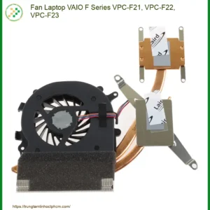 Fan Laptop Vaio F Series Vpc-f21, Vpc-f22, Vpc-f23 Chính Hãng - Thay Thế Uy Tín Tphcm