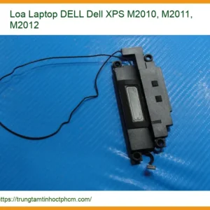 Loa Laptop Dell Xps M2010 M2011 M2012 Zin Chính Hãng - Thay Lấy Liền Tại Chỗ
